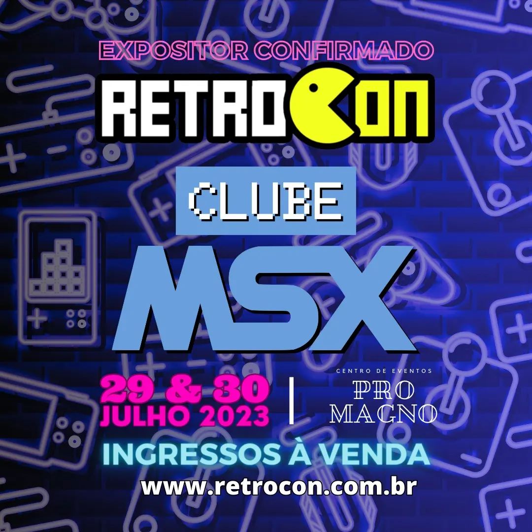 Revista Clube MSX confirmada no RETROCON 2023