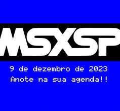 MSXSP 2023 confirma data | Revista Clube MSX